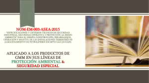 APLICACION NORMA ASEA NOM-EM-003-ASEA-2015 PARA ESTACIONES DE LLENADERAS DE GASOLINA, DIESEL ETC.