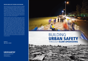 Building Urban Safety thoug slums upgrading
