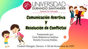 Comunicación Asertiva y Resolución de Conflictos.