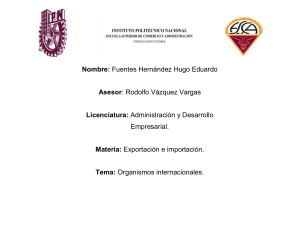 U1A1 Organismos internacionales Fuentes Hernández Hugo Eduardo