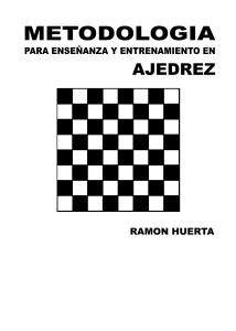 Metodología para enseñanza y entrenamiento en ajedrez