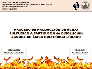 Producción de Ácido Sulfúrico: Proceso Químico