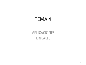 TEMA 4. Aplicaciones lineales