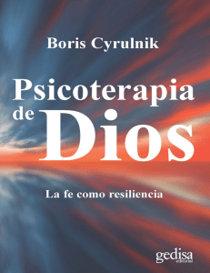 Psicoterapia-de-Dios-La-Fe-Como-Resiliencia-Boris-Cyrulnik