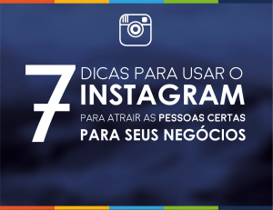 7-Dicas-para-Usar-o-Instagram
