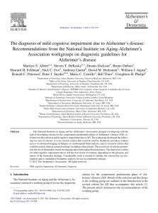 The diagnosis of mild cognitive impairment due to Alzheimer’s disease: Recommendations from the National Institute on Aging-Alzheimer’s Association workgroups on diagnostic guidelines for Alzheimer’s disease