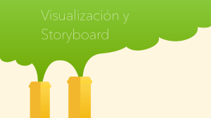 Visualización y Storyboard