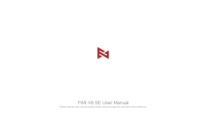 fimi x8 se user manual v1.0 6