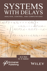 systems-with-delays-analysis-control-and-computations