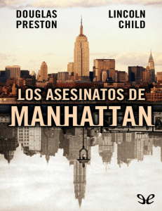 Los asesinatos de Manhattan (Inspector Pendergast 3)- Douglas Preston y Lincoln Child