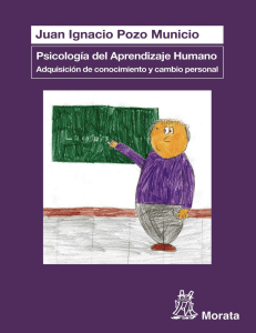 Psicología del Aprendizaje Humano. Adquisición de conocimiento y cambio personal - Juan Ignacio Pozo Municio