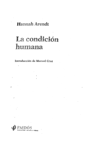 Arendt Hanna - La Condicion Humana