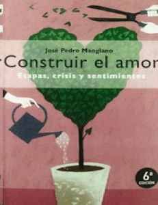Construir-el-amor-José-Pedro-Manglano
