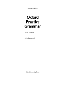 John Eastwood -- Oxford Practice Grammar with Answers