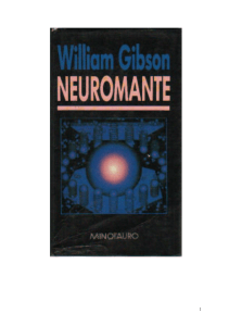 William Gibson - Neuromante