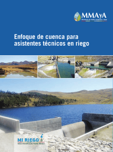 Enfoque de Cuenca para Asistentes Tecnicos en Riego 2018