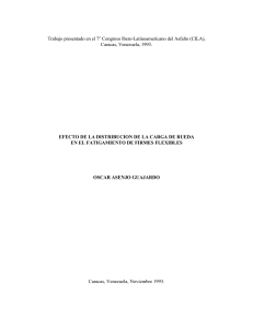 Efecto de la Distribución de la Carga de Rueda en Firmes Flexibles - Oscar Asenjo G.
