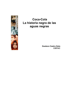 Coca-Cola. La Historia Negra de Las Aguas Negras - Gustavo Castro Soto
