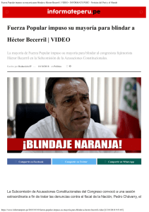 Fuerza Popular impuso su mayoría para blindar a Héctor Becerril  VIDEO - INFÓRM