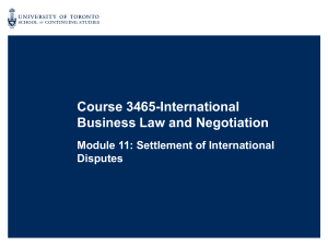 3465-ON-Module 11 Settlement of International Business Disputes