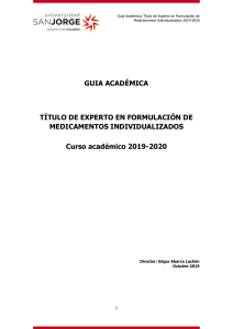Guia académica Experto en Formulación de Medicamentos Individualizos Curso Académico 2019-2020.