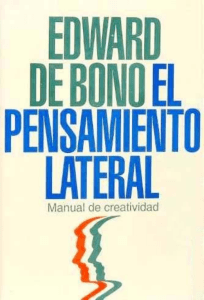 El Pensamiento Lateral Edward De Bono