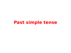 Spelling rules  Past-Simple-Tense