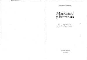 (Raymond Williams) Marxismo y literatura