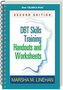 read online DBT Skills Training Handouts and Worksheets, Second Edition full