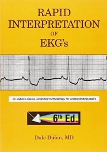 Read Rapid Interpretation of EKG s: Dr Dubin s Classic, Simplified Methodology for Understanding EKG s E-book full