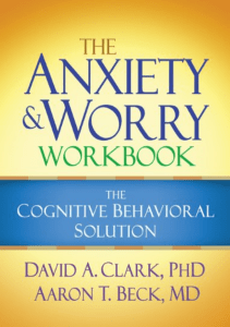 read online The Anxiety and Worry Workbook: The Cognitive-Behavioral Solution Pdf books