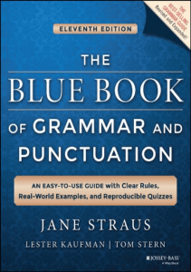 Ebooks download The Blue Book of Grammar and Punctuation: An Easy-to-Use Guide with Clear Rules, Real-World Examples, and Reproducible Quizzes unlimited