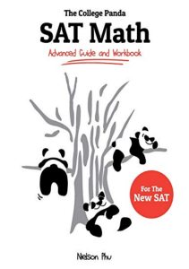 read online The College Panda s SAT Math: Advanced Guide and Workbook for the New SAT Pdf books