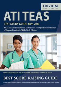 Downlaod ATI TEAS Test Study Guide 2019-2020: TEAS 6 Exam Prep Manual and Practice Test Questions for the Test of Essential Academic Skills, Sixth Edition Epub