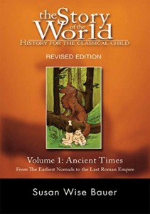 Read The Story of the World: History for the Classical Child:  Ancient Times: From the Earliest Nomads to the Last Roman Emperor Volume 1: Ancient Times: ... Nomads to the Last Roman Emperor v. 1 E-book full