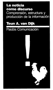 Van Dijk, Teun A. (1980) - La noticia como discurso. Comprensión, estructura y producción de la información