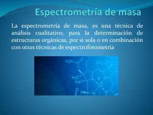Espectrometría de masa
