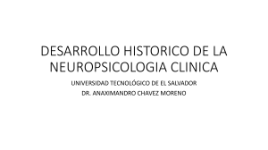 DESARROLLO HISTORICO DE LA NEUROPSICOLOGIA CLINICA (002)