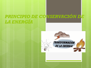 PRINCIPIO DE CONSERVACIÓN DE LA ENERGÍA