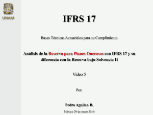 Video 5-IFRS 17 Aspectos Actuariales de Contabilidad de Seguros