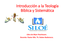 Introducción a laTeología Bíblica y Sistemática Iglesia La Viña de mi Padre