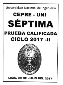 CepreUNI - 7ma Prueba Calificada 2017-II