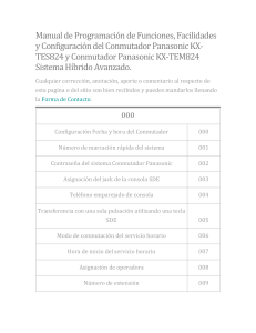 Manual de Programación de Funciones, Facilidades y Configuración del Conmutador Panasonic KX-TES824 y Conmutador Panasonic KX-TEM824 Sistema Híbrido Avanzado