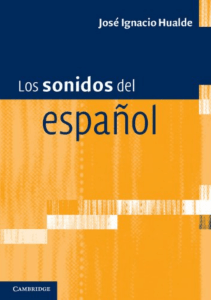 Los sonidos del español - José Ignacio Hualde