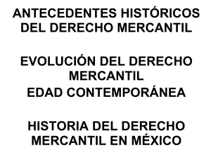 ANTECEDENTES HISTÓRICOS DEL DERECHO MERCANTIL
