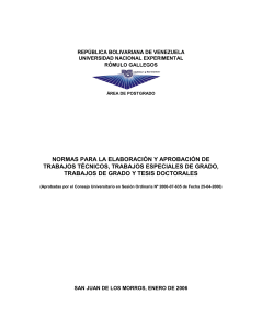 normas para la elaboracion y aprobacion de trabajos tecnicos trabajos especiales de grado trabajos de grado y tesis doctorales