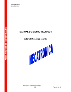 Manual de dibujo tecnico I - MECATRONICA 2009