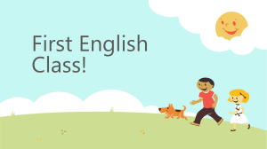 First English Class! (2020 for 1st and 2nd graders)