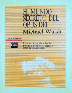 24 El mundo secreto del Opus Dei - Michael Walsh