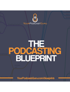 Podcasting-Blueprint